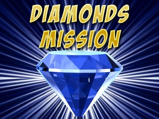 Diamonds Misiion